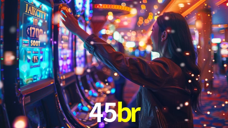 45br: Jogos de Caça-Níqueis-Altas Recompensas, Roleta-Velocidade, Blackjack-Desafios Máximos